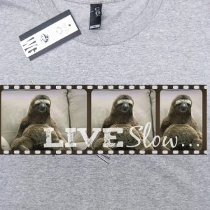 T-Shirt Live Slow Sloth
